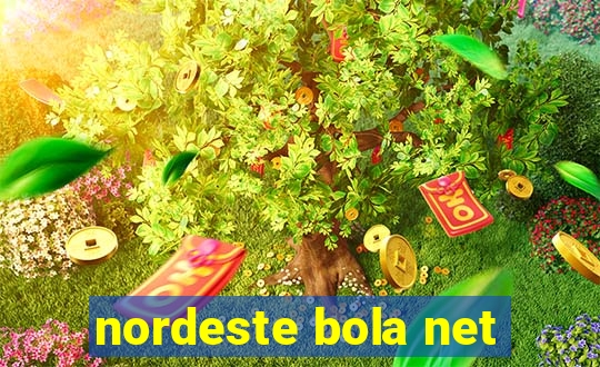 nordeste bola net